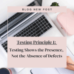 Quality Software Testing ISTQB trainer testing principle 1
